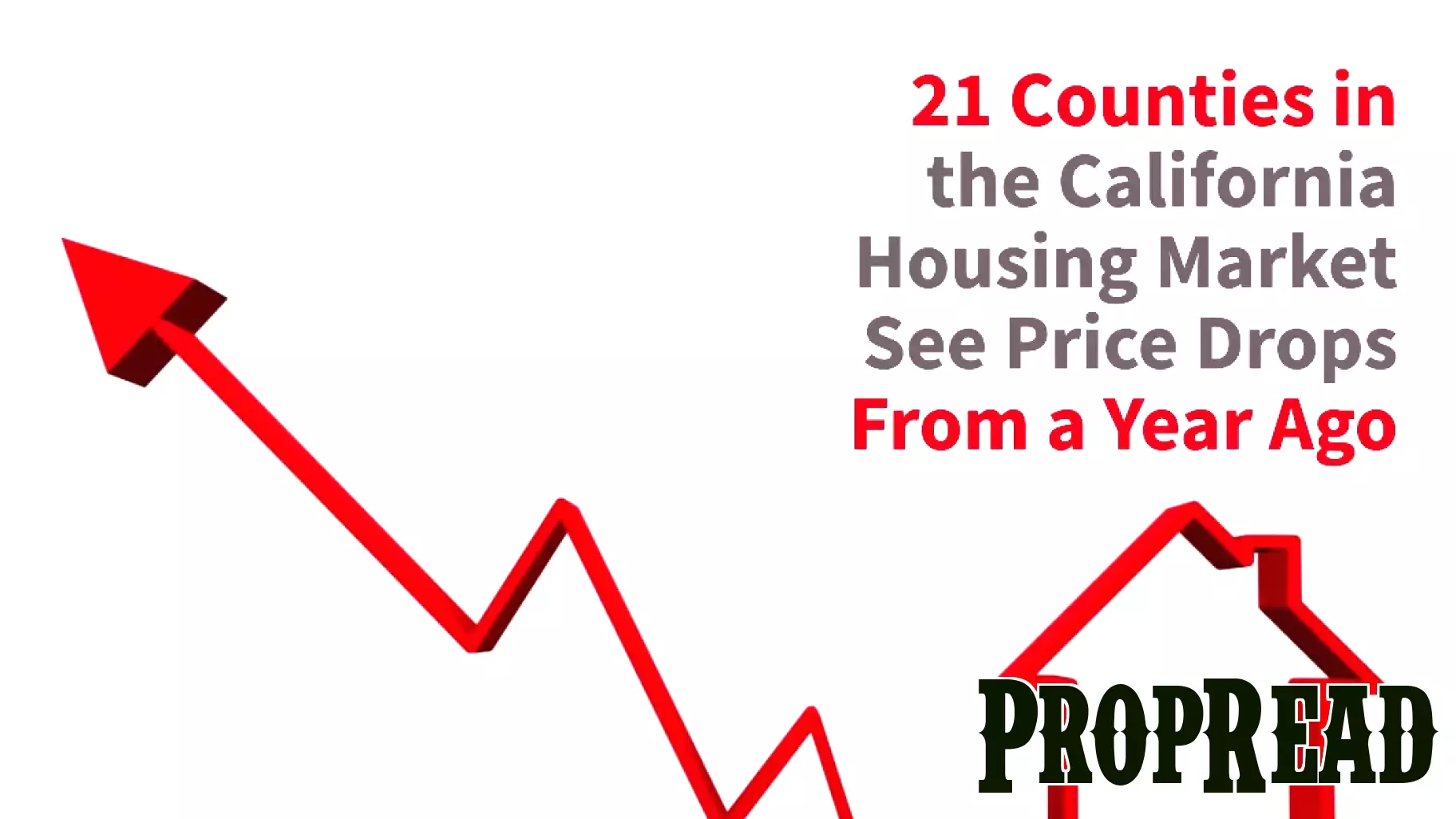 California Housing Market: 21 Counties Experience Price Declines