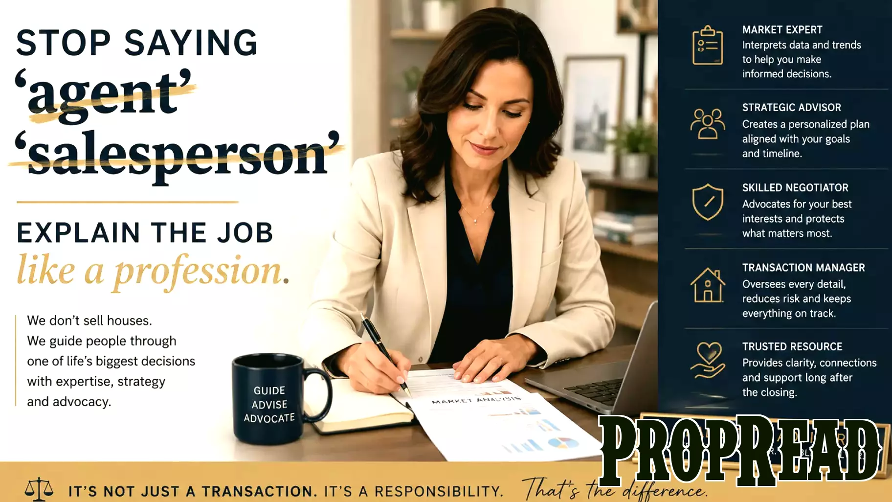 Stop saying ‘agent’ and ‘salesperson’ and explain the job like a profession