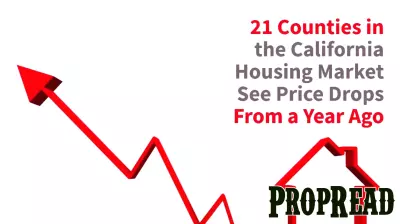 California Housing Market: 21 Counties Experience Price Declines